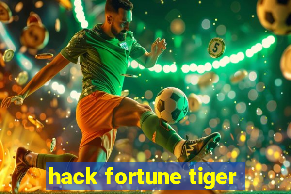 hack fortune tiger